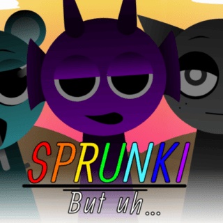 Sprunki But Uh.. Mod