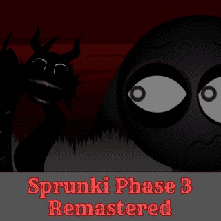 Sprunki Phase 3 Remastered